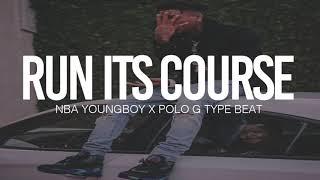 (FREE) 2019 NBA Youngboy x Polo G Type Beat " Run Its Course " (Prod By TnTXD x Tago x Dmajor)